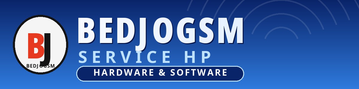 Bedjo GSM - Service HP Hardware & Software